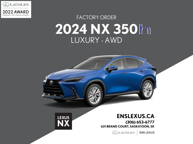 2024 Lexus NX 350h - Luxury  Pre-Order