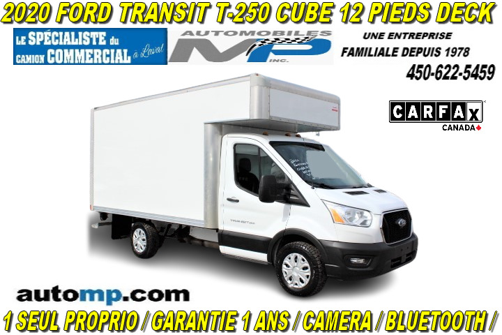 2020 Ford Transit Cargo Van T-250 CUBE 12 PIEDS DECK 1 SEUL PROPRIO IMPECCABLE