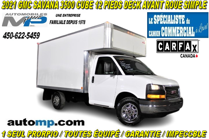 2021 GMC Savana Cargo Van CUBE 12 PIEDS DECK GARANTIE IMPECCABLE ROUE SIMPLE