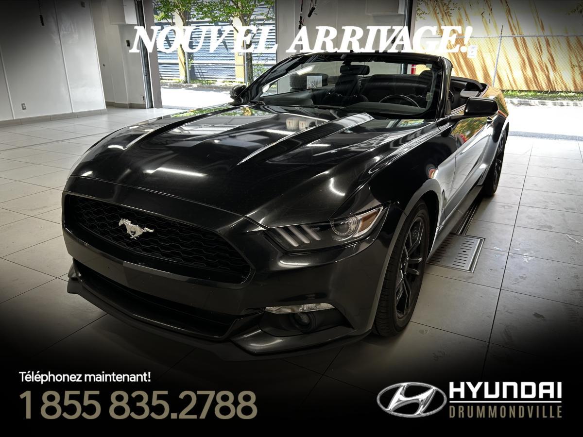 2017 Ford Mustang TOIT + CAMERA + A/C + MAGS + 47 657 KM + WOW !!