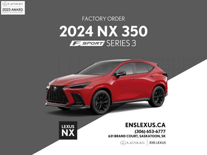 2024 Lexus NX 350 F Sport 3  Pre-Order