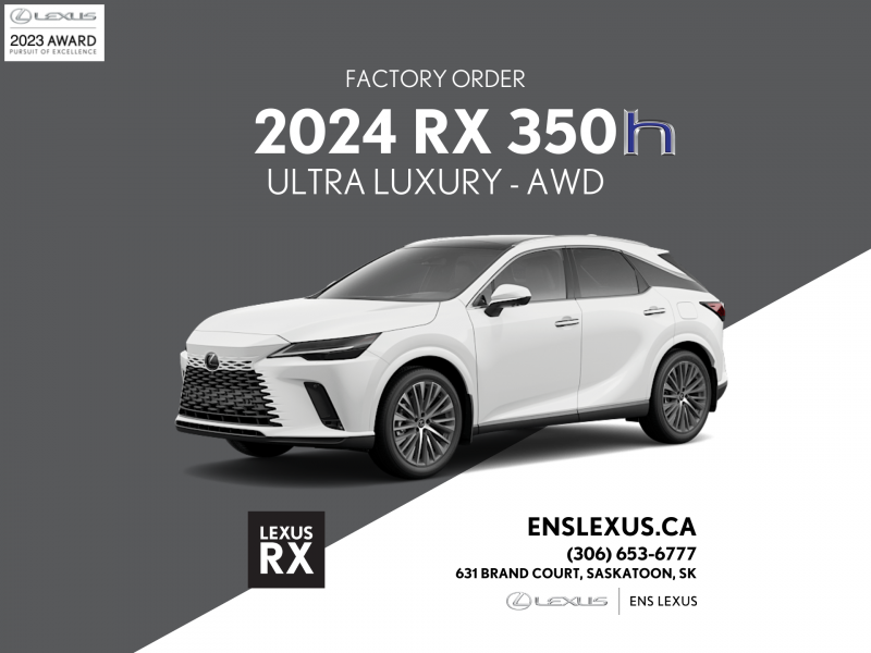 2024 Lexus RX 350h - Ultra Luxury  Pre-Order