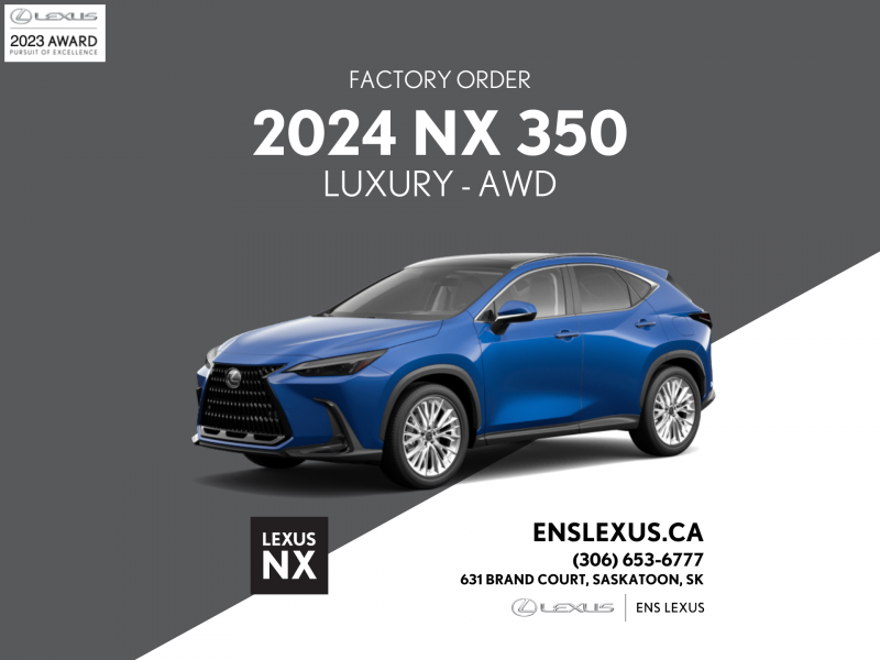 2024 Lexus NX 350 Luxury  Pre-Order