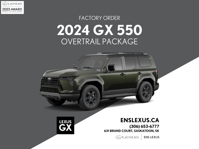 2024 Lexus GX 550 - OVERTRAIL FACTORY ORDER  