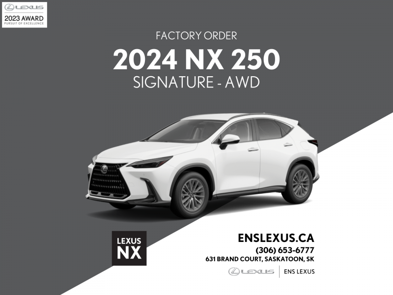 2024 Lexus NX 250  Pre-Order